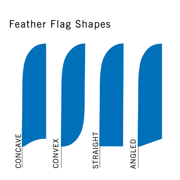 Choose from four different flag shapes