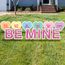 Yard Card featuring "Be Mine" message Be Mine Yard Cards